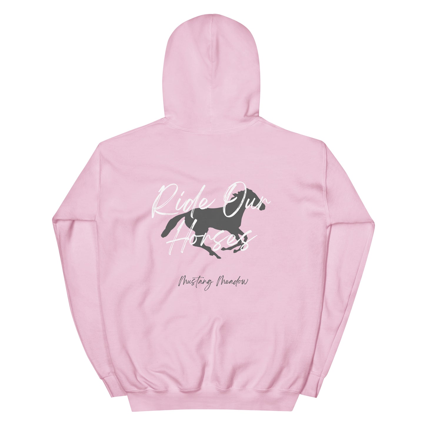 Ride Our Horses Hoodie