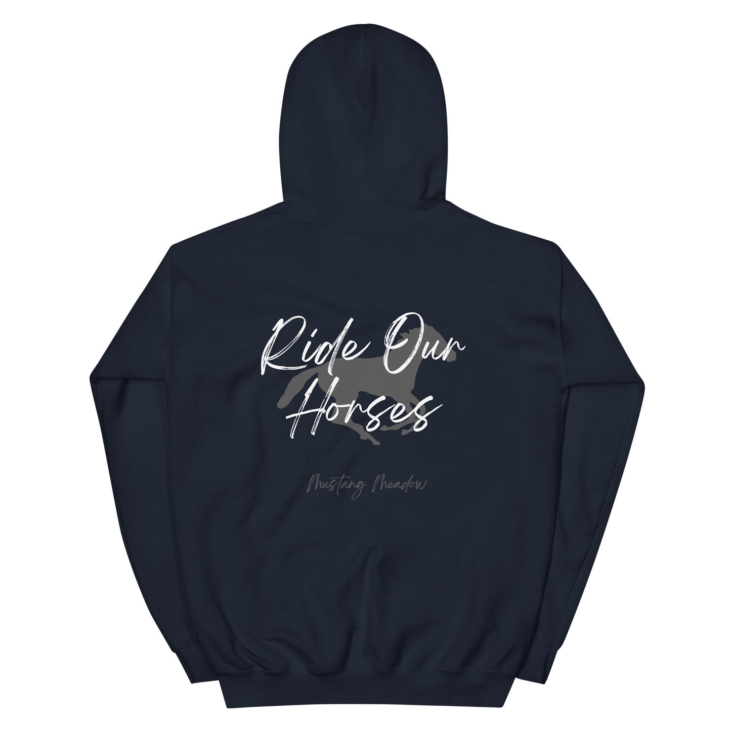 Ride Our Horses Hoodie